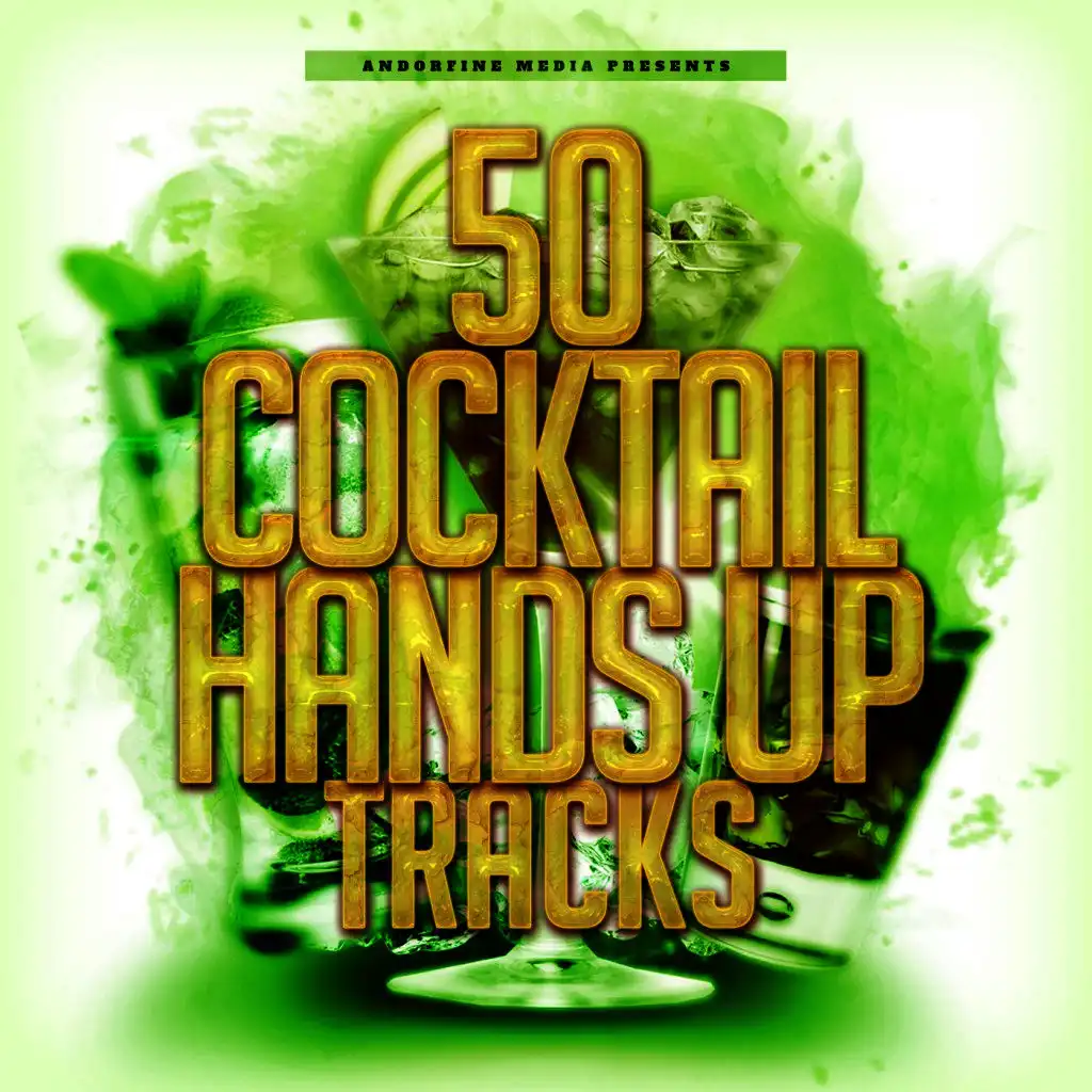 50 Cocktail Hands up Tracks