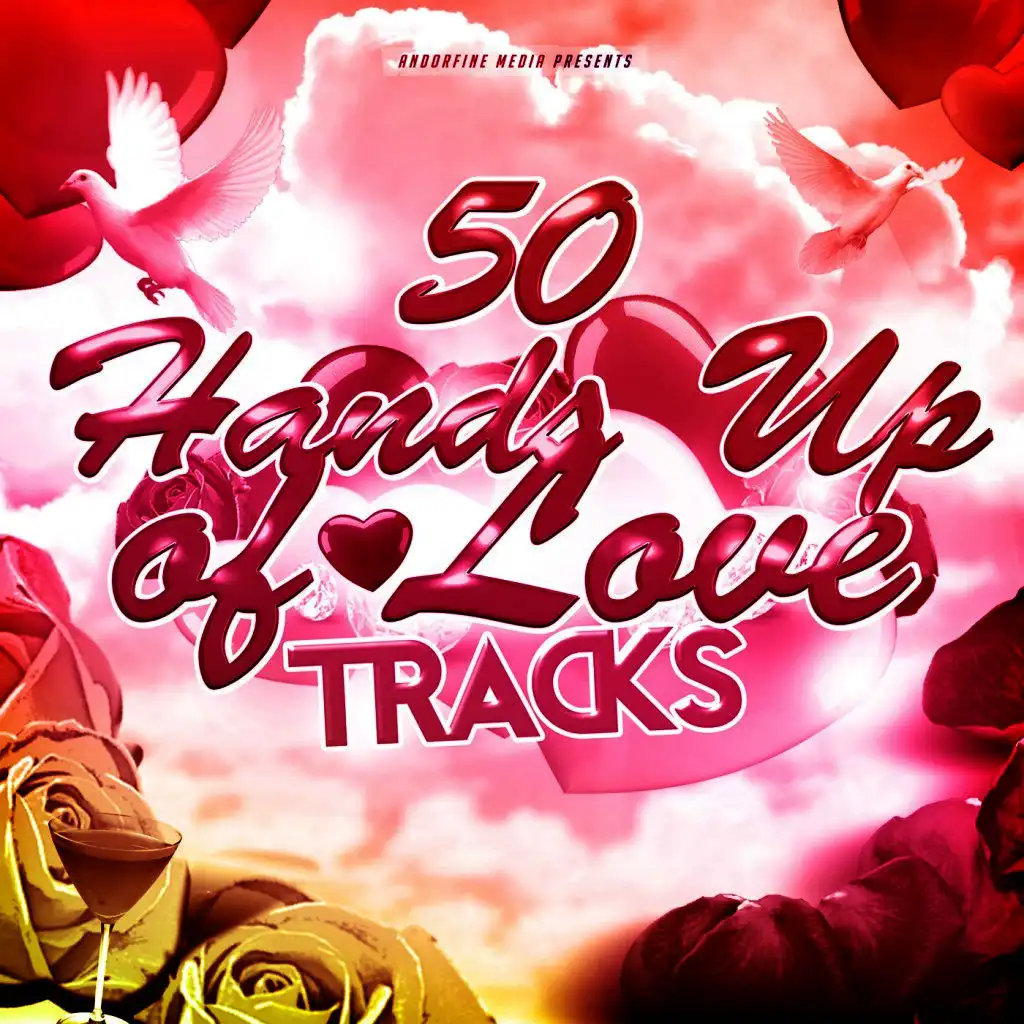 50 Hands up of Love Tracks