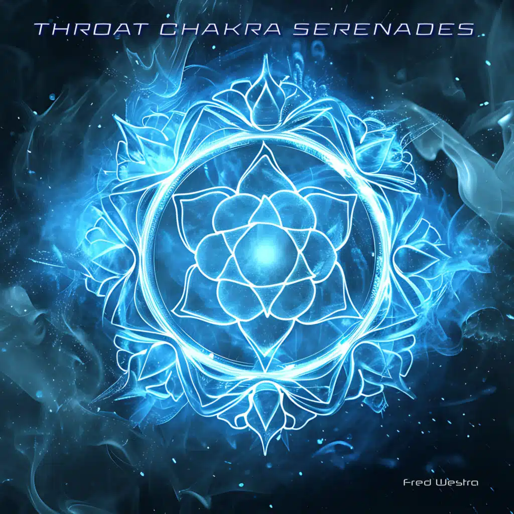 Throat Chakra Serenades