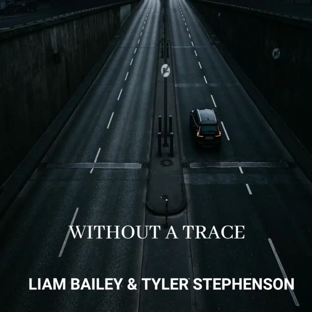 Without A Trace (feat. Tyler Stephenson & Rose Bailey)