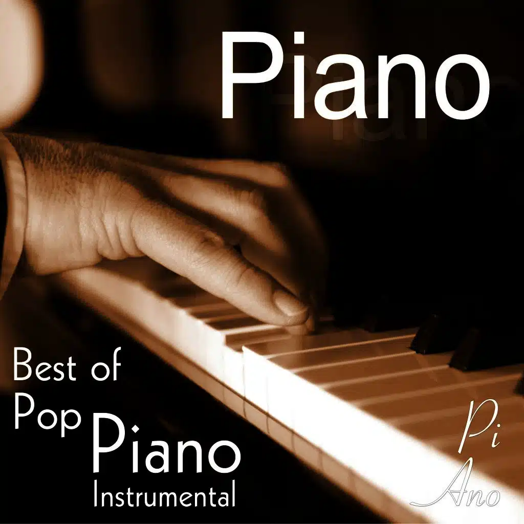Piano - Best of Pop Piano Instrumental