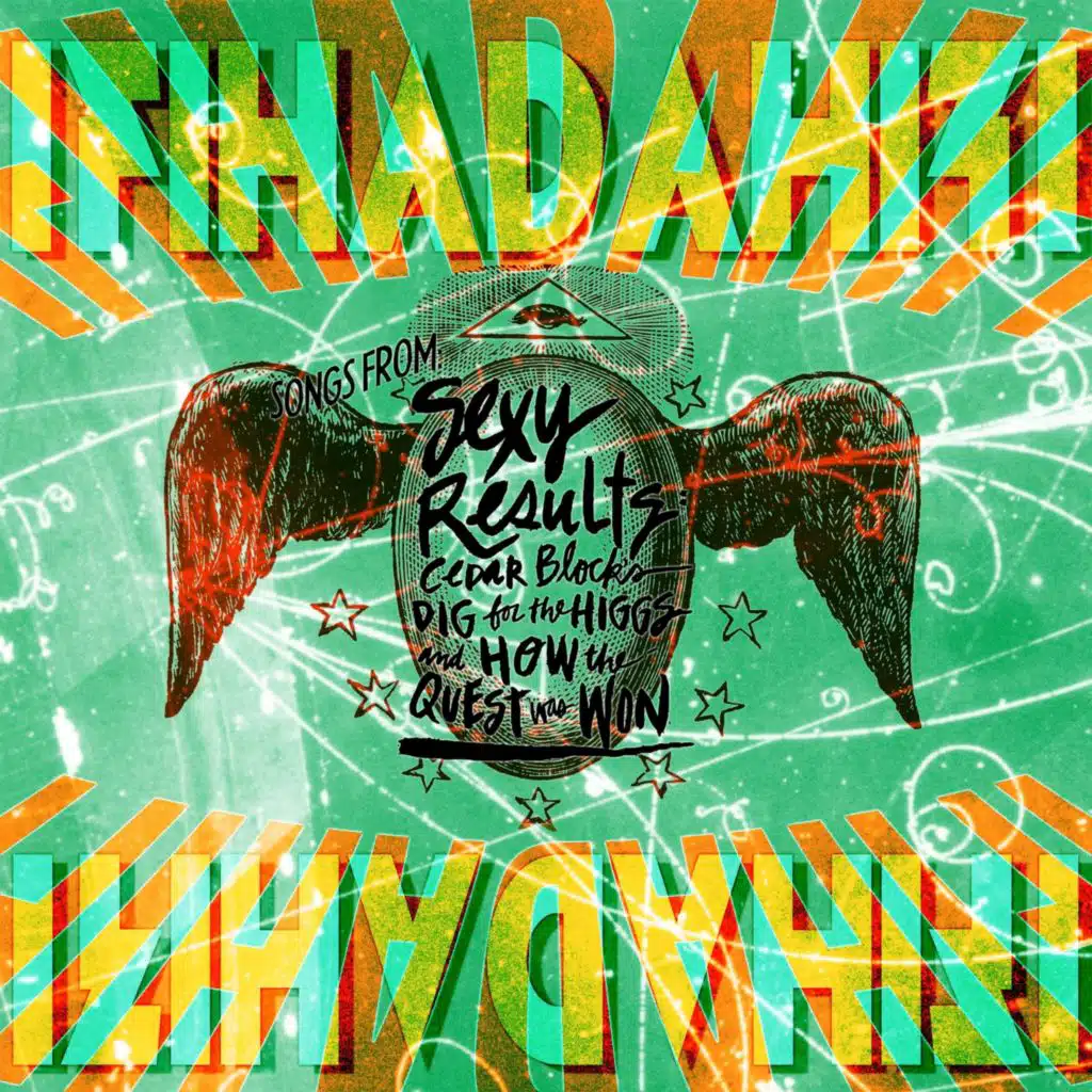 Songs from Sexy Results: Cedar Block's Dig for the Higgs and How the Quest Was Won (2025 Remaster)