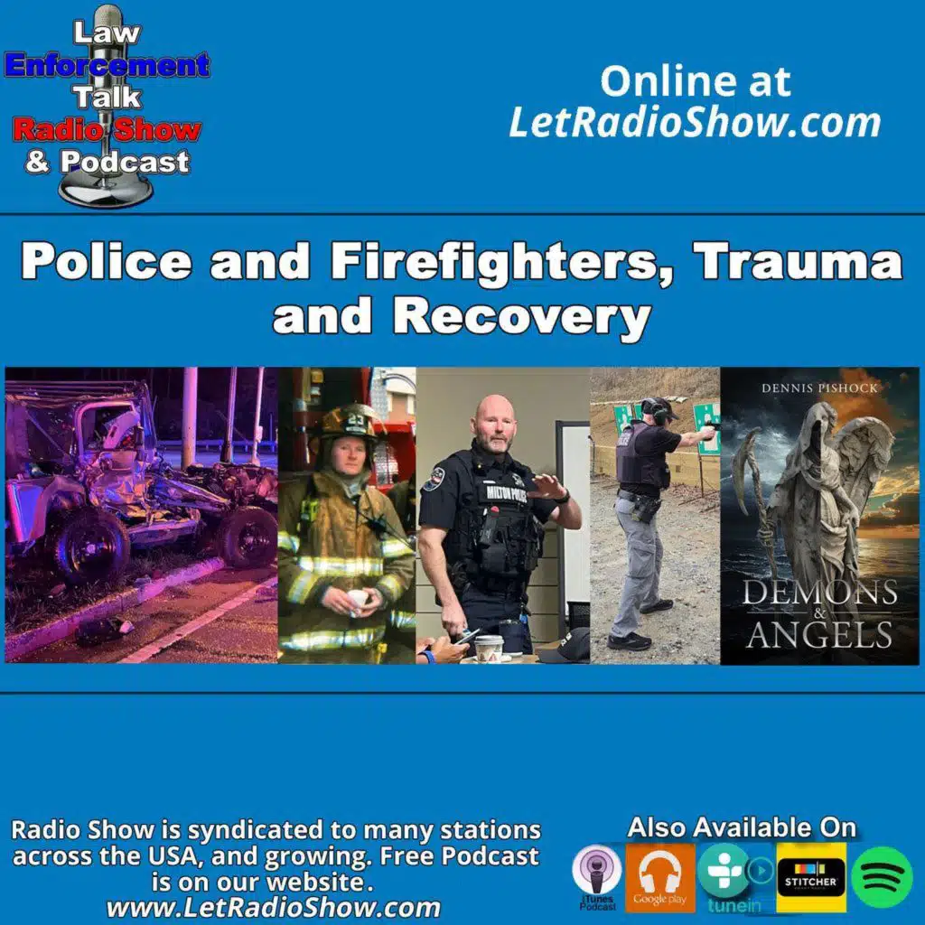 Police and Firefighters, Trauma and Recovery