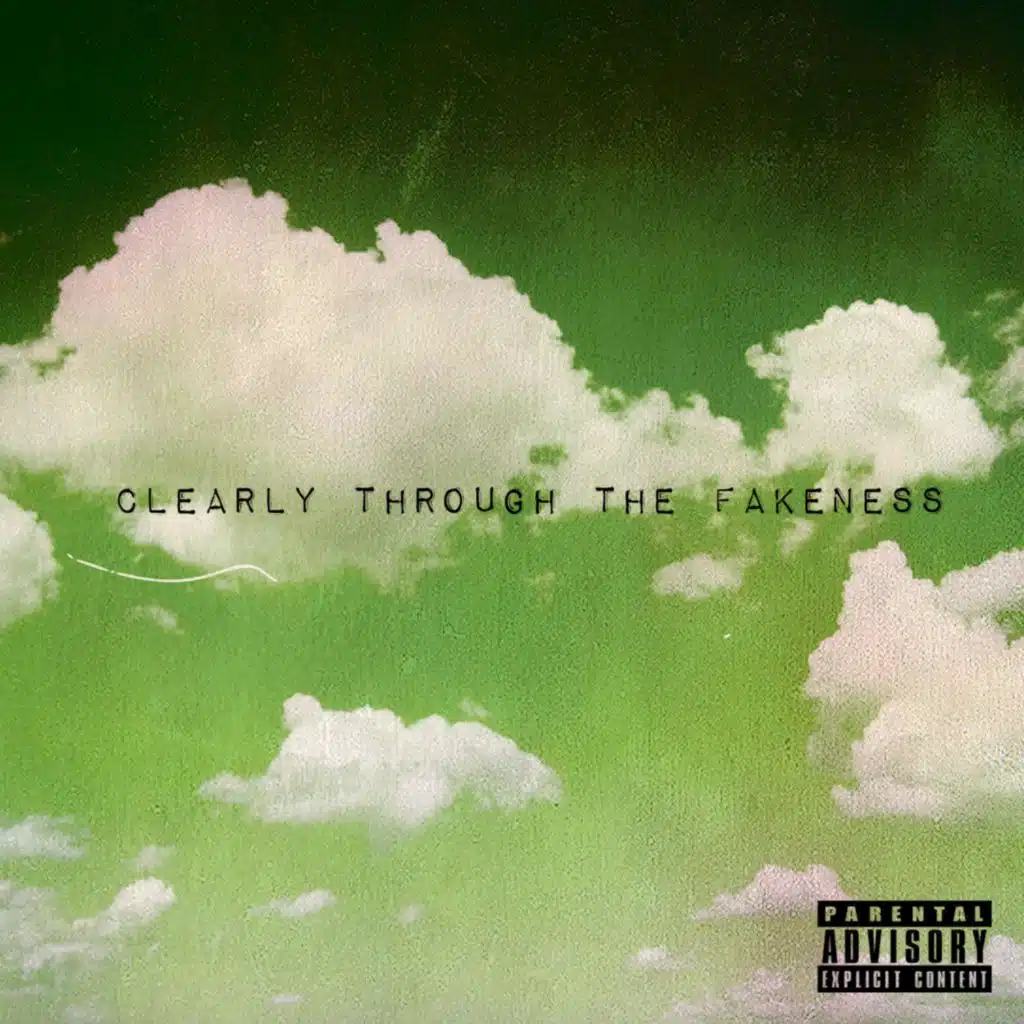 Clearly Through the Fakeness