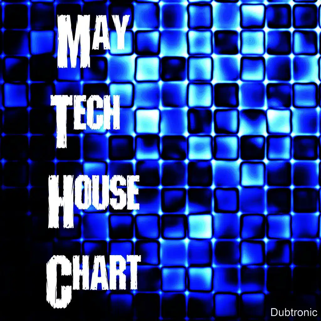 May Tech House Chart