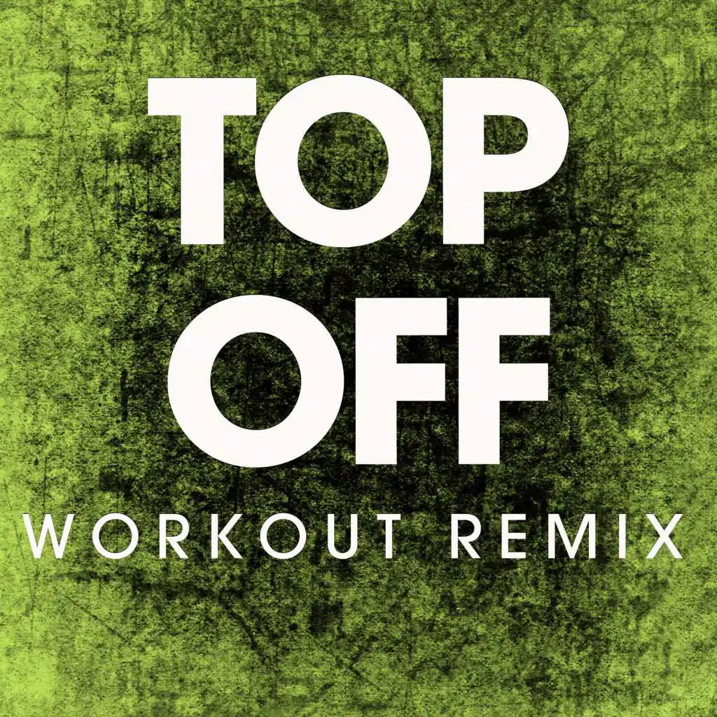Top Off - Single