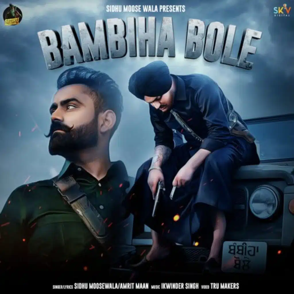 Bambiha Bole (feat. Sidhu Moose Wala)