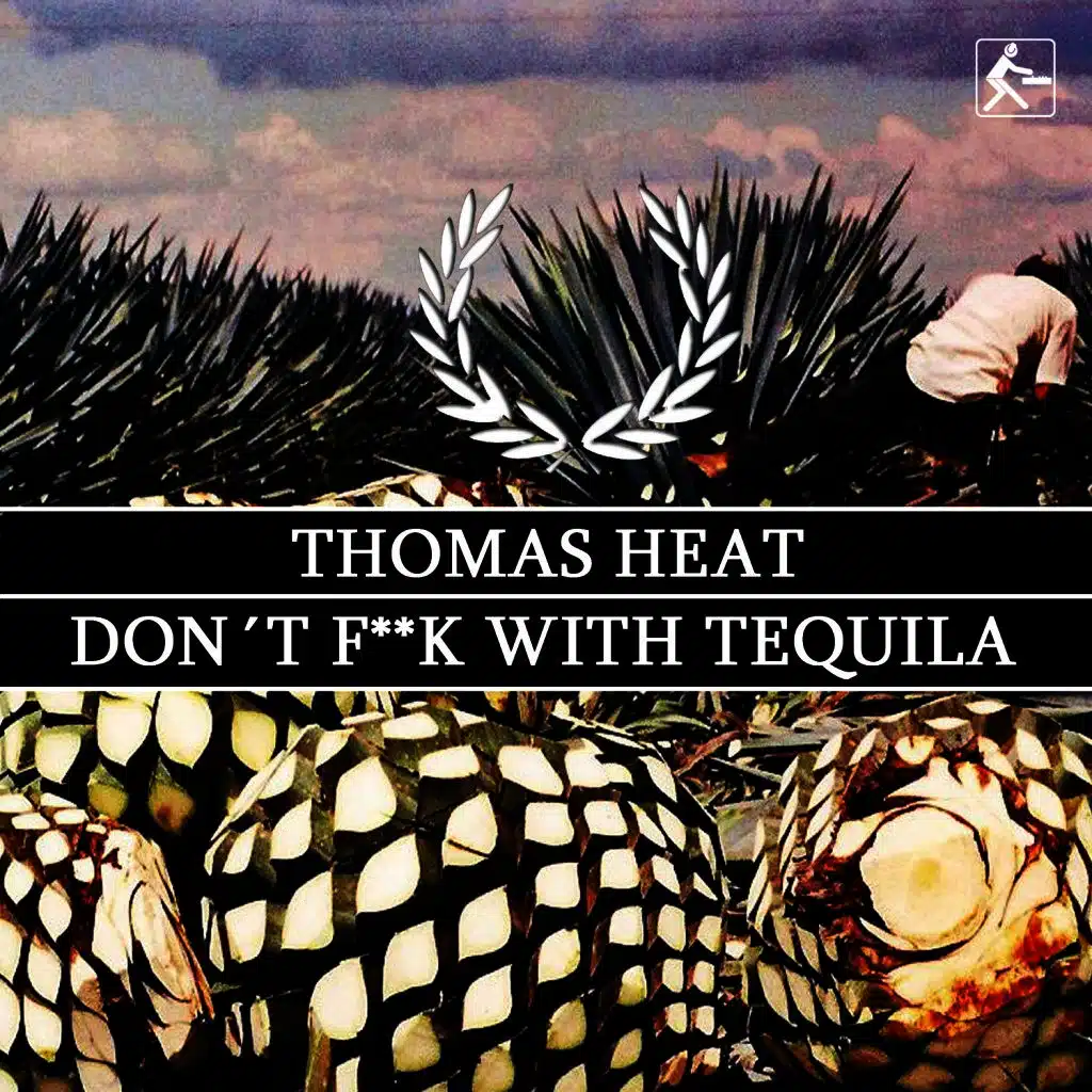 Don't F**k with Tequila