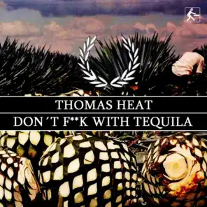 Don't F**k with Tequila (Edit)