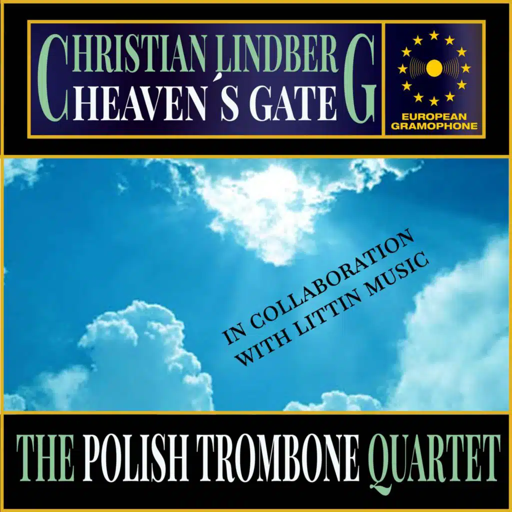 Christian Lindberg: Heaven´s Gate