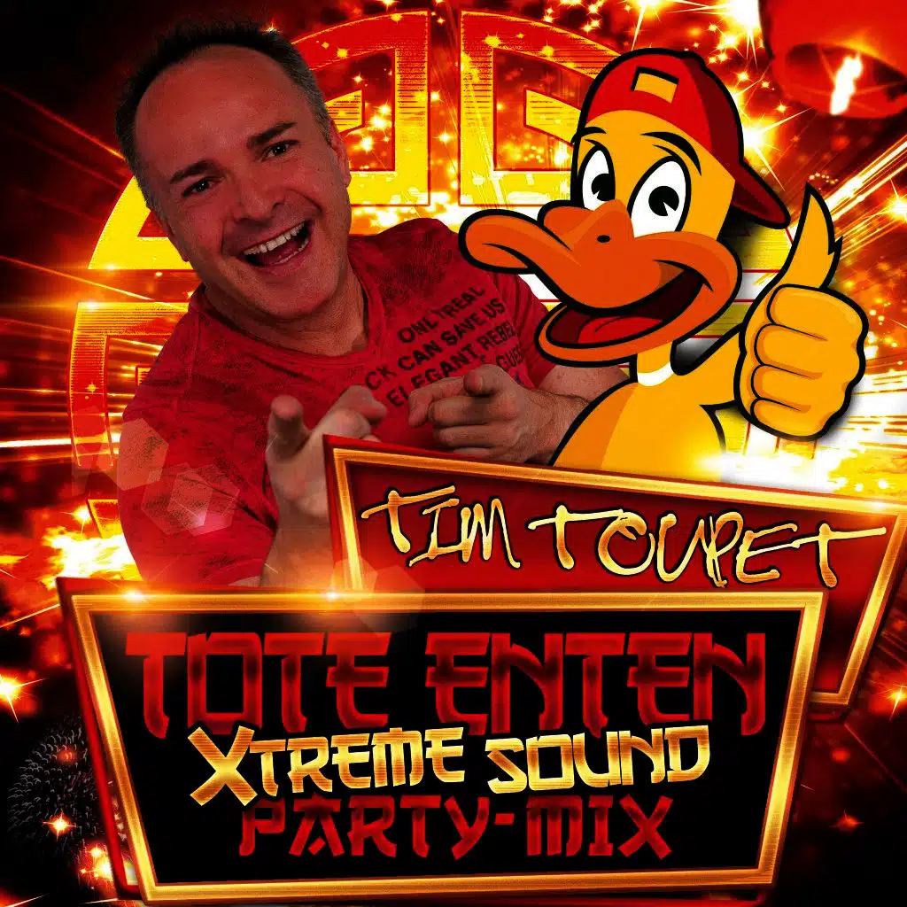 Tote Enten (Xtreme Sound Party Mix)