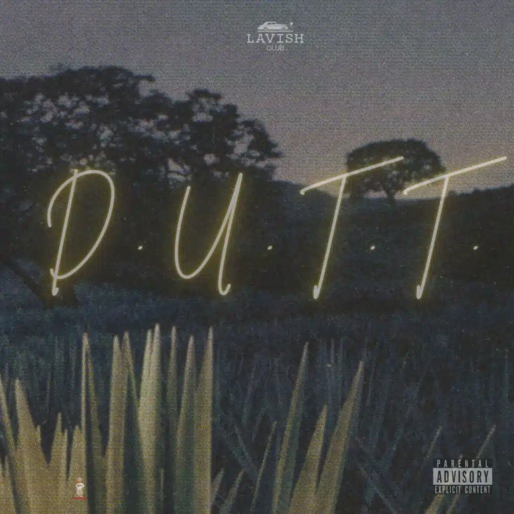 D.U.T.T. (feat. DJ2Weezy)