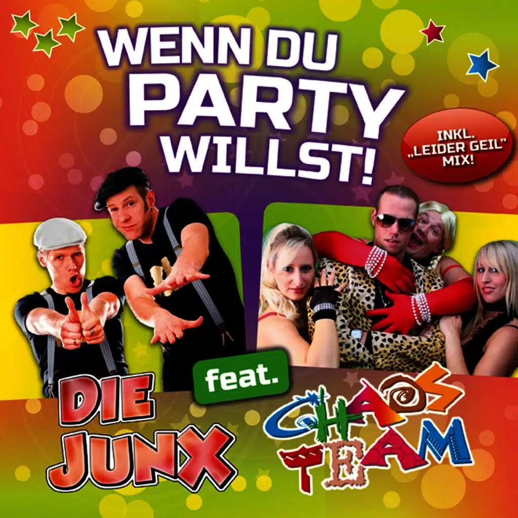 Wenn du Party willst