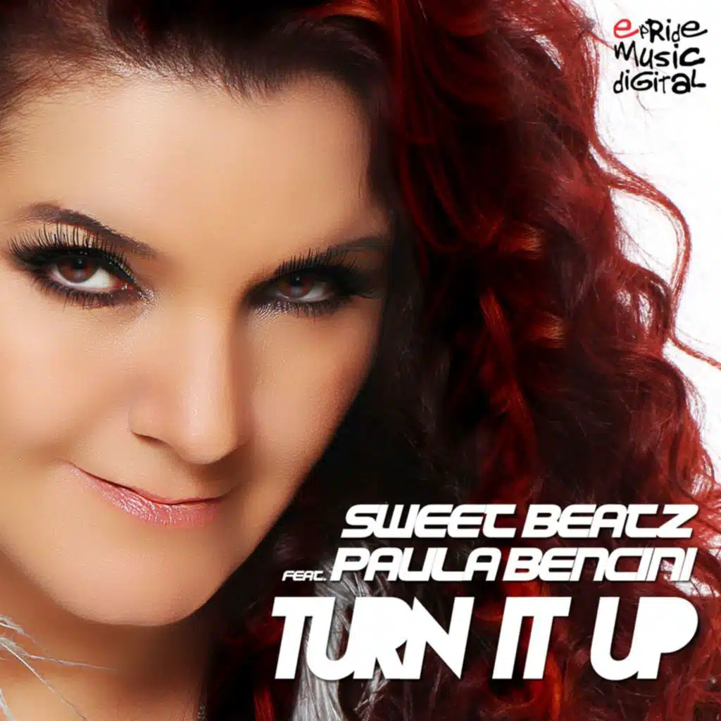 Turn It Up (The Remixes, Pt. 1) [feat. Paula Bencini]