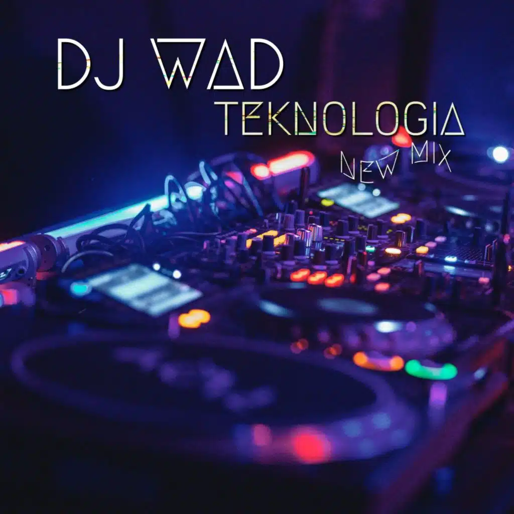 DJ WAD