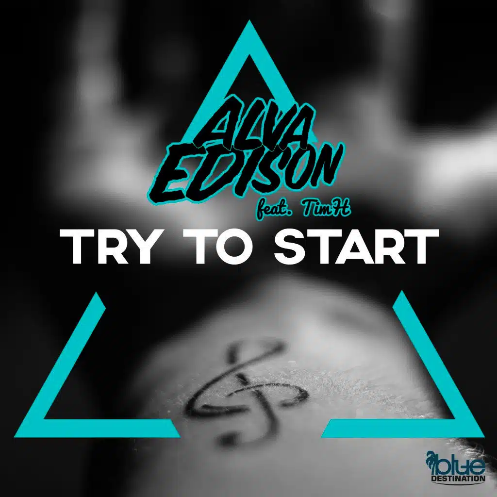 Try to Start (Original Mix)