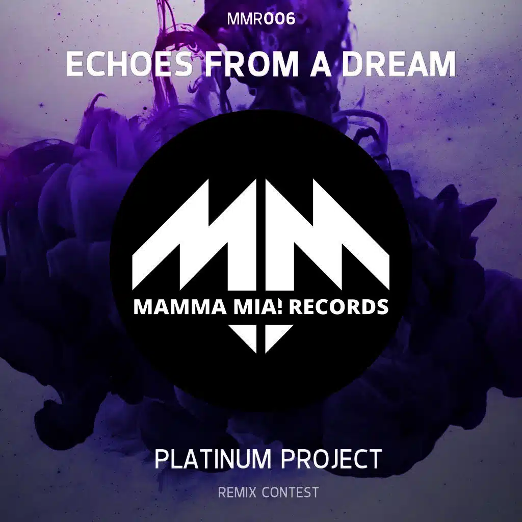 Echoes from a Dream (Remix Contest Edition)