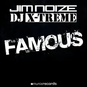 Famous (Original Mix)