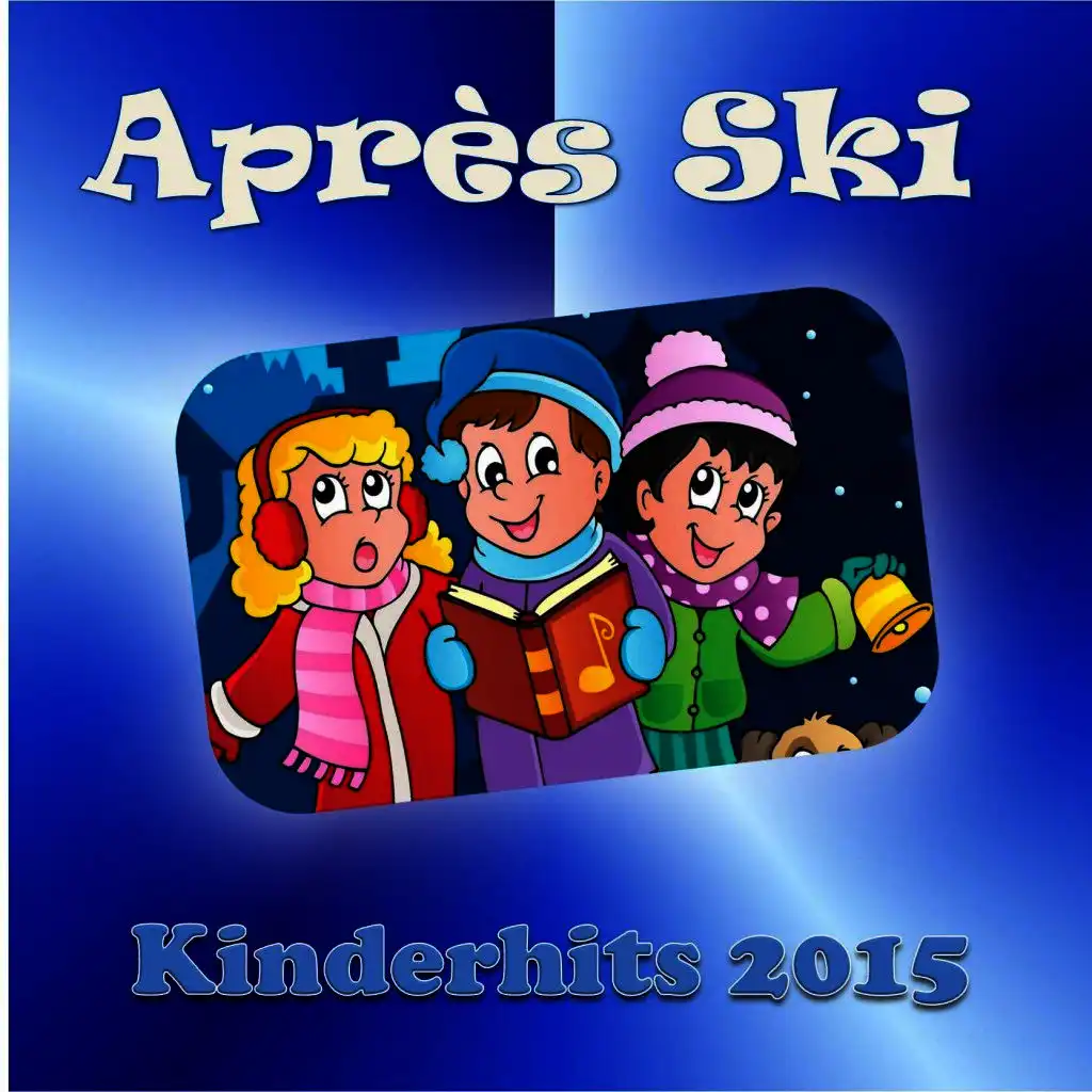 Après Ski - Kinderhits 2015
