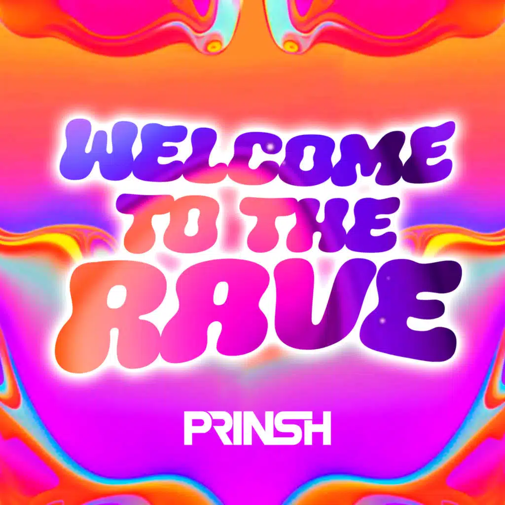 Welcome To The Rave