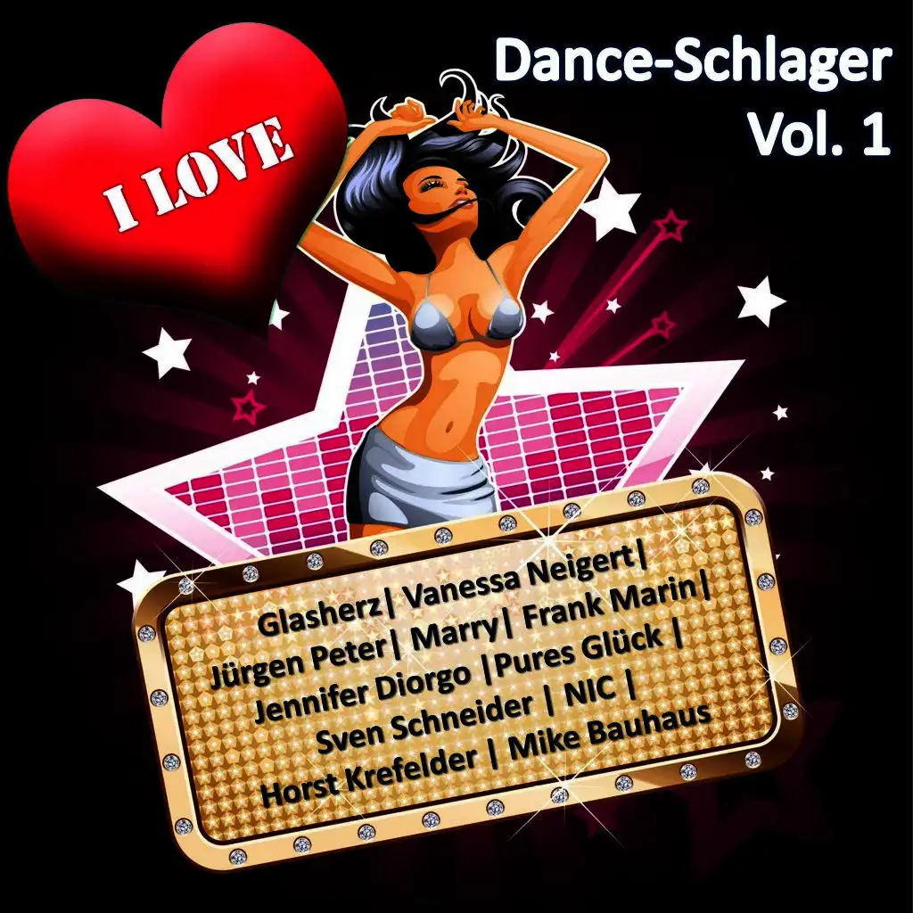 I Love Dance-Schlager, Vol. 1