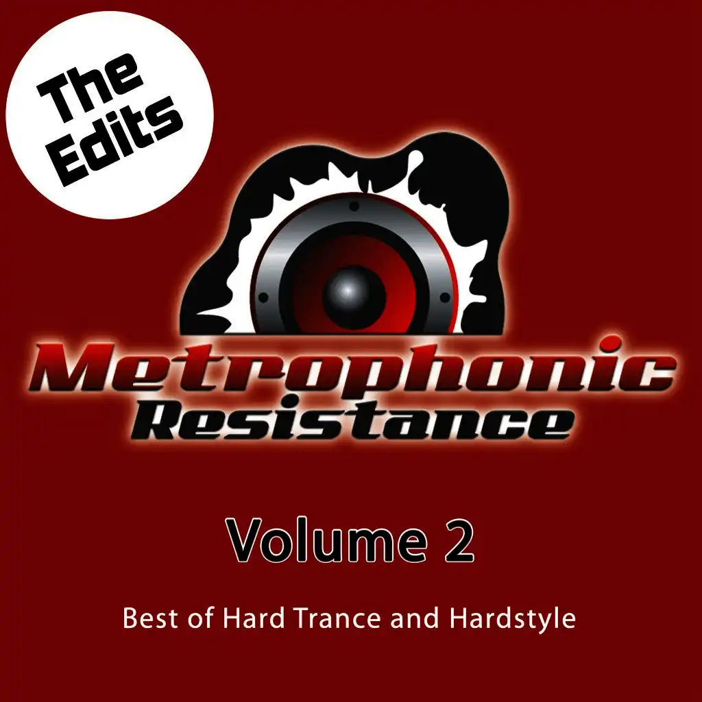 Metrophonic Resistance, Vol. 2 - The Edits