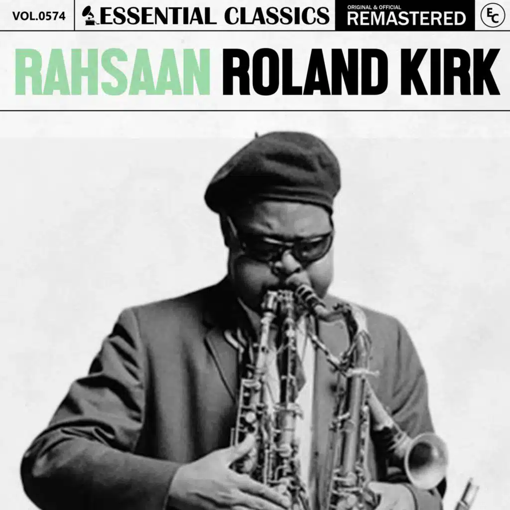 Rahsaan Roland Kirk