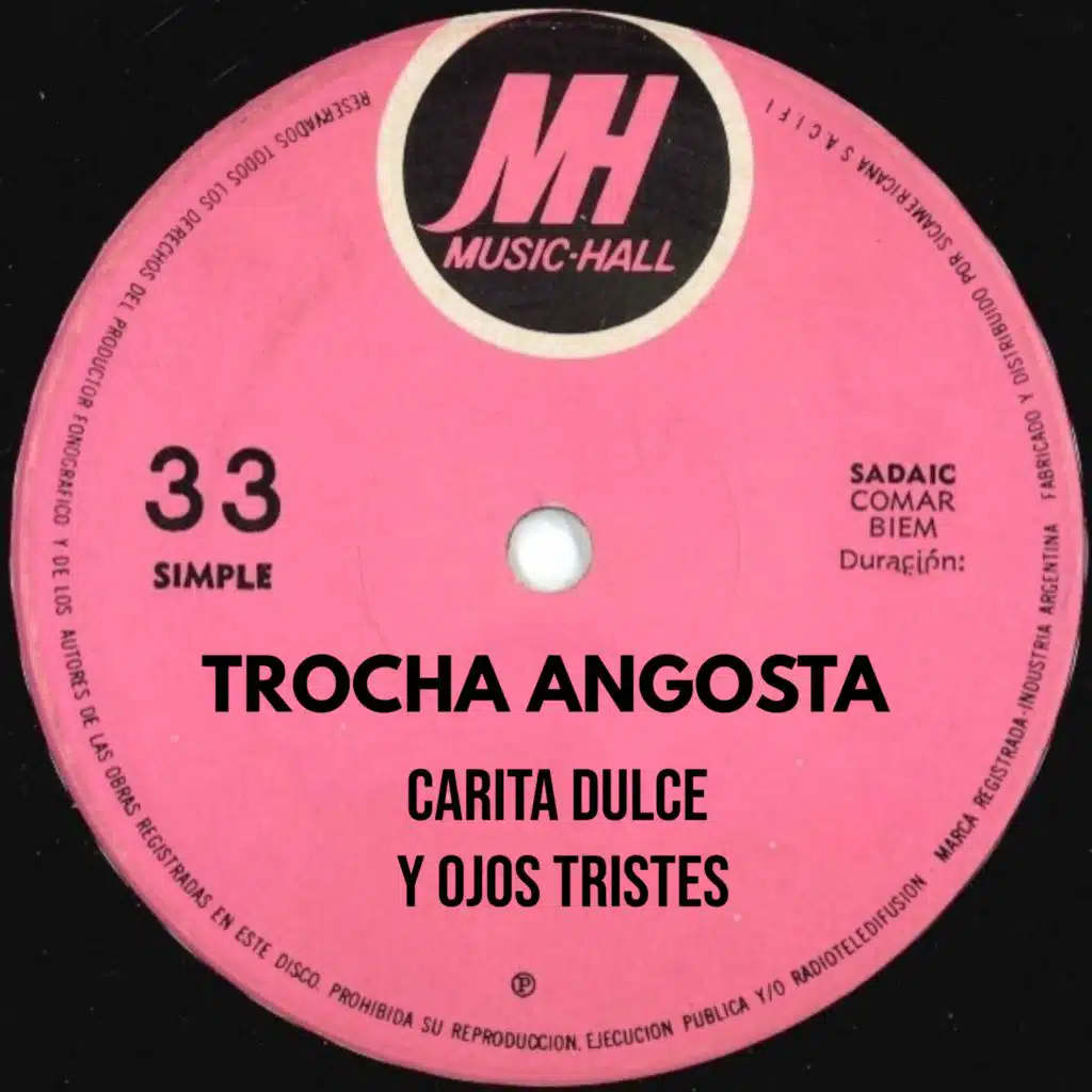 Carita Dulce y Ojos Tristes (Todo Puede Ser)