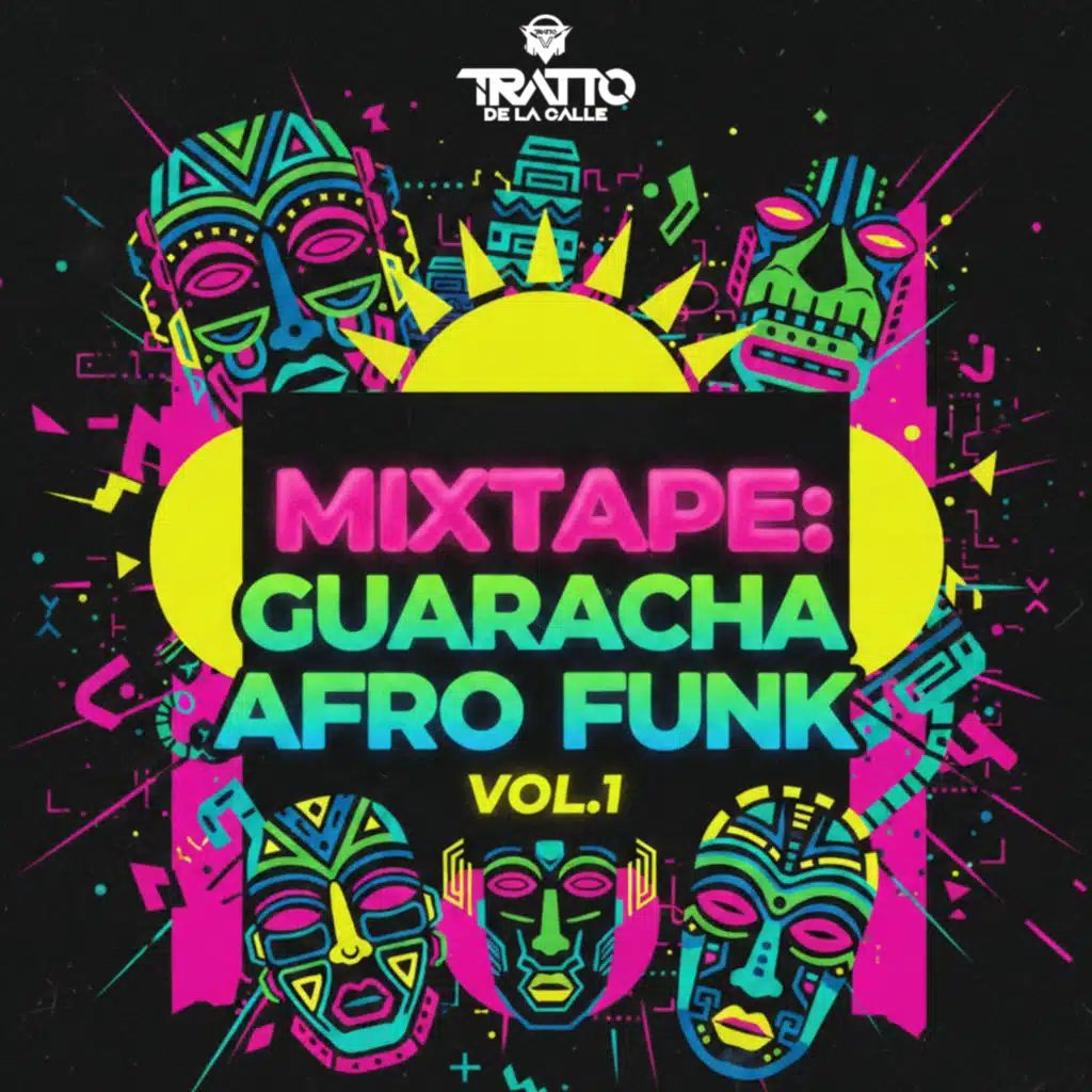 Mixtape: Guaracha Afro Funk Vol.1