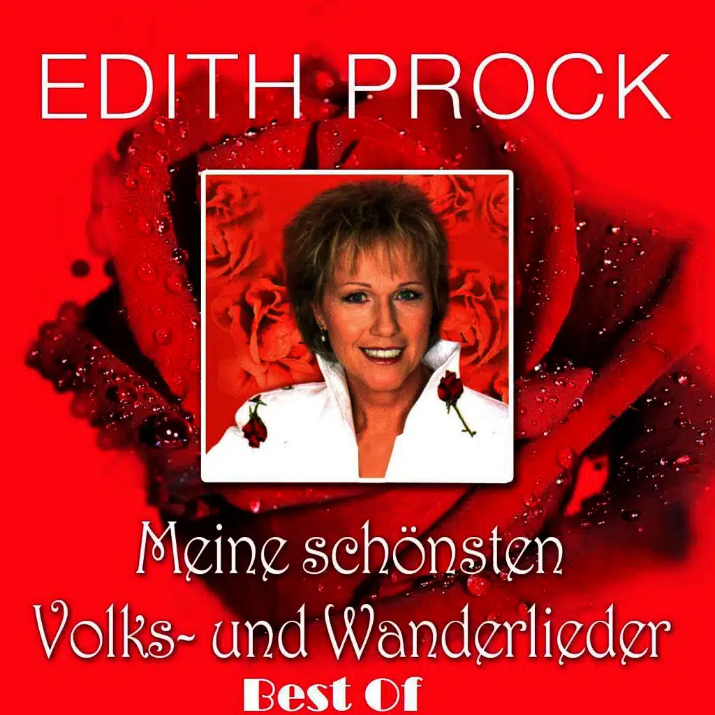 Best Of: Meine schönsten Volks- & Wanderlieder