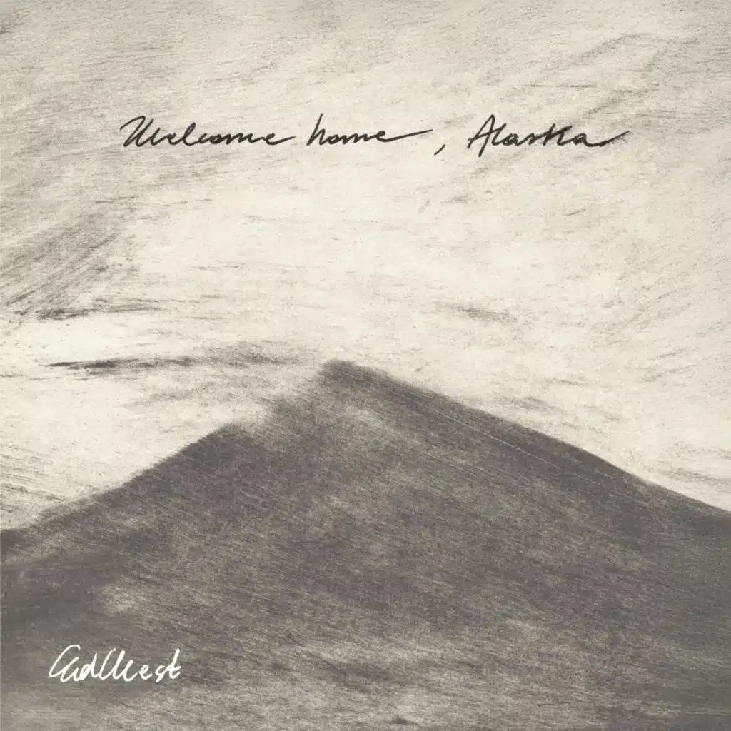 Welcome Home, Alaska