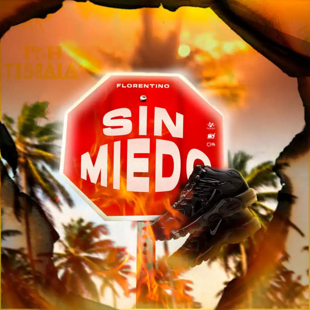 SIN MIEDO
