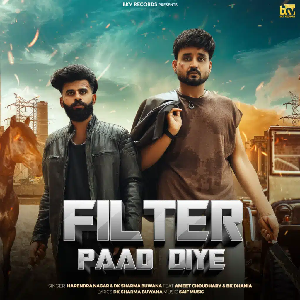 Filter Paad Diye (feat. Ameet Choudhary & BK Dhania)