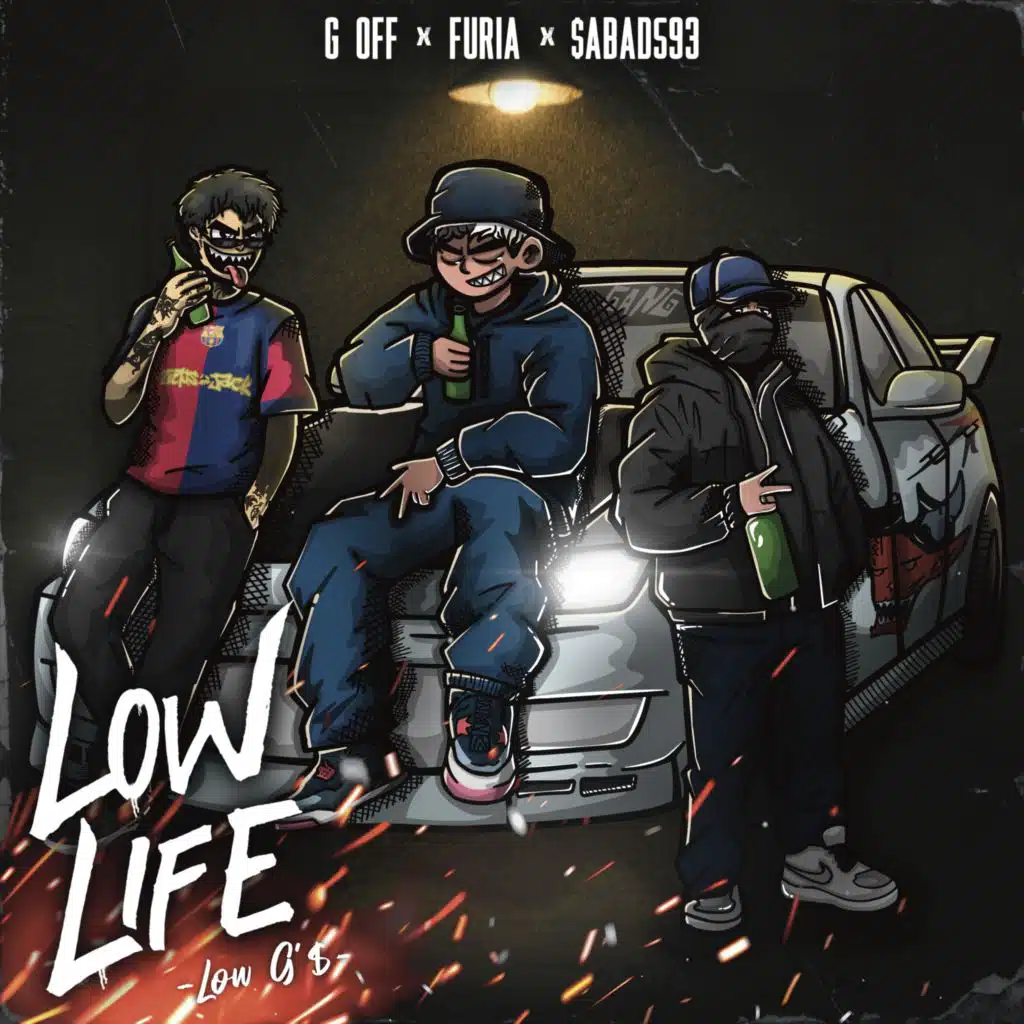 Low Life (feat. Furia & $ABAD593)