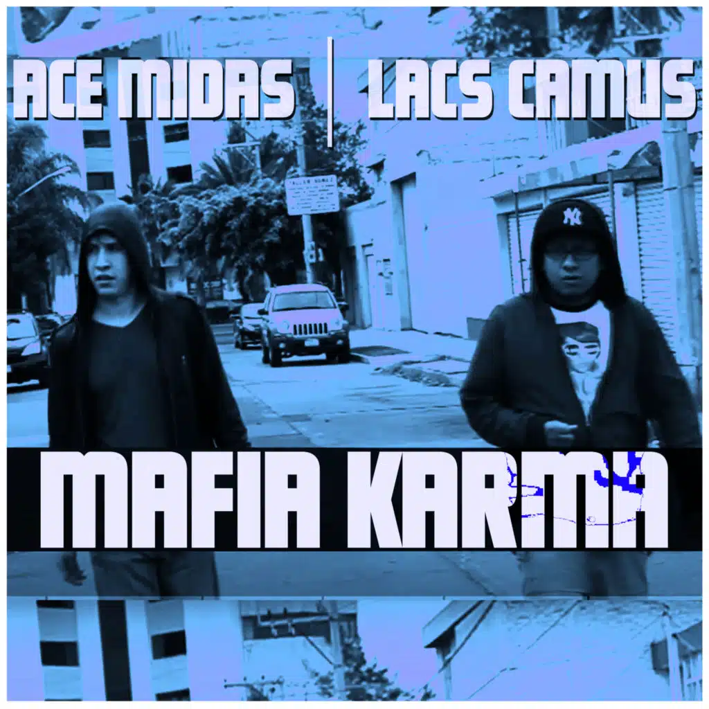 Mafia Karma (feat. Lacs Camus)