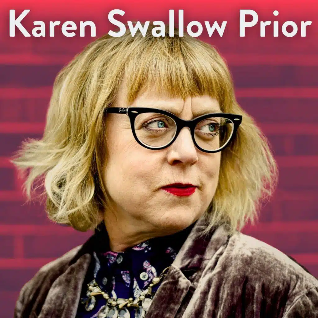 Do You Have A Calling? with Karen Swallow Prior