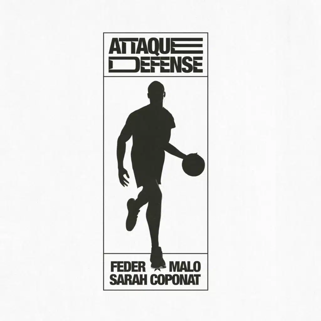 ATTAQUE DEFENSE (feat. Sarah Coponat & Malo)