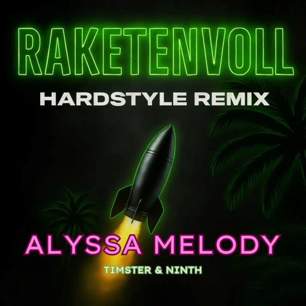 Raketenvoll (Hardstyle Remixe)