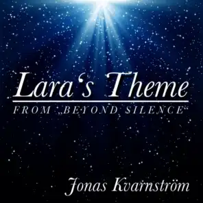 Lara's Theme (From "Beyond Silence") [Piano & Orchestra Version]