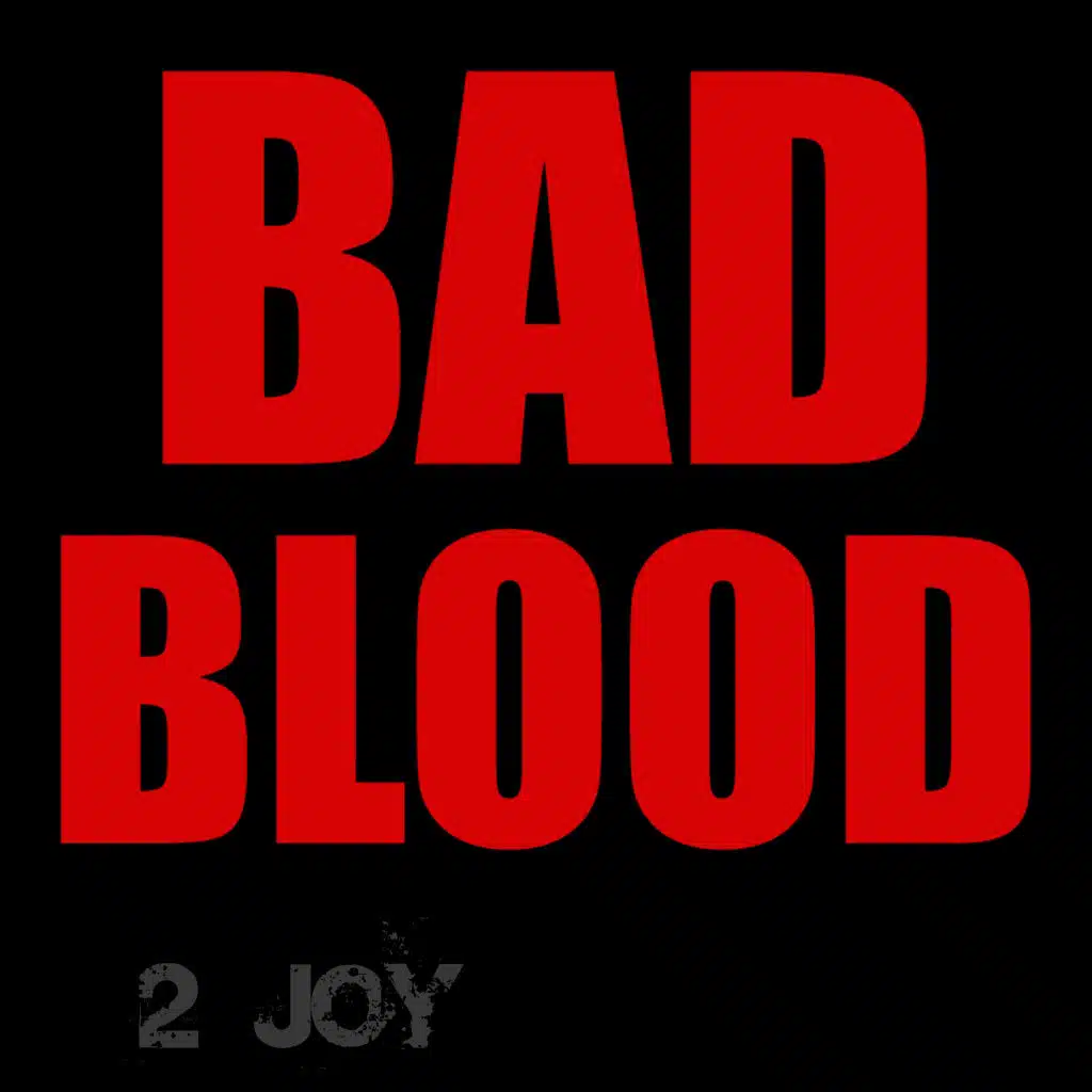 Bad Blood