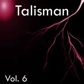 Talisman, Vol. 6