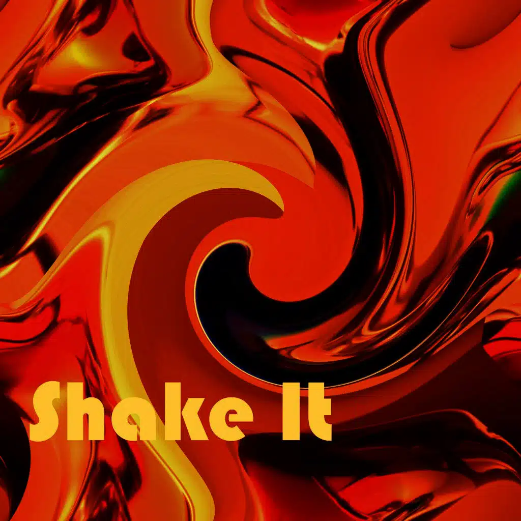 Shake It