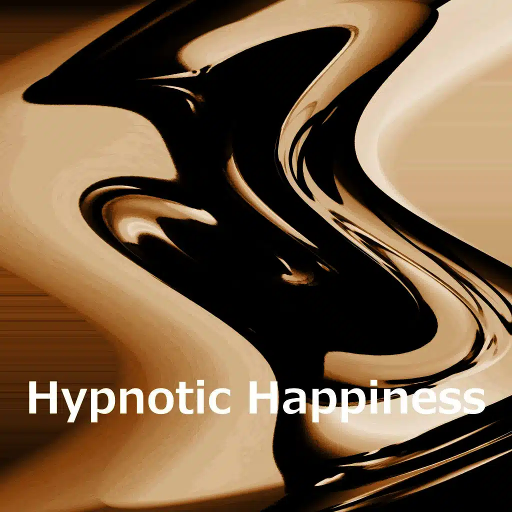 Hypnotic Happiness