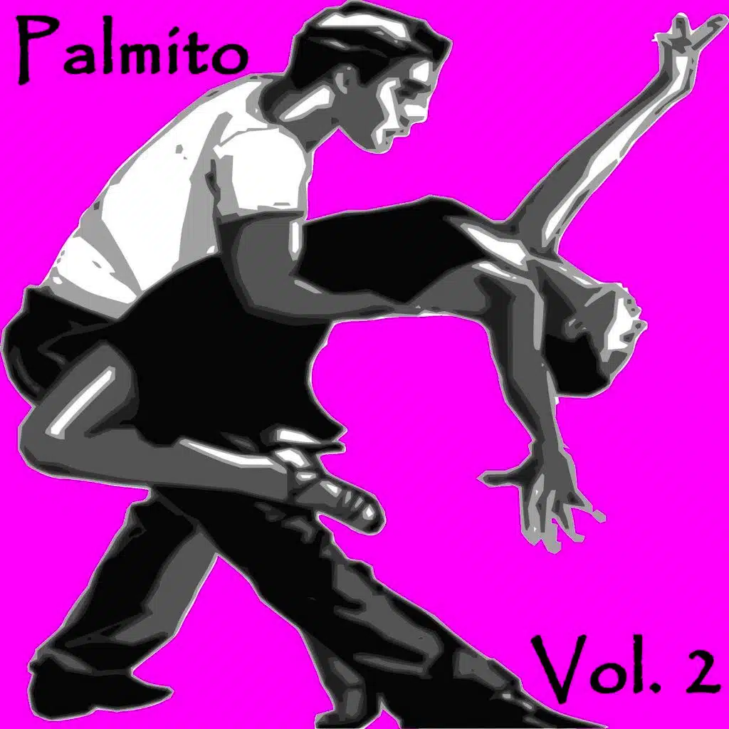 Palmito, Vol. 2