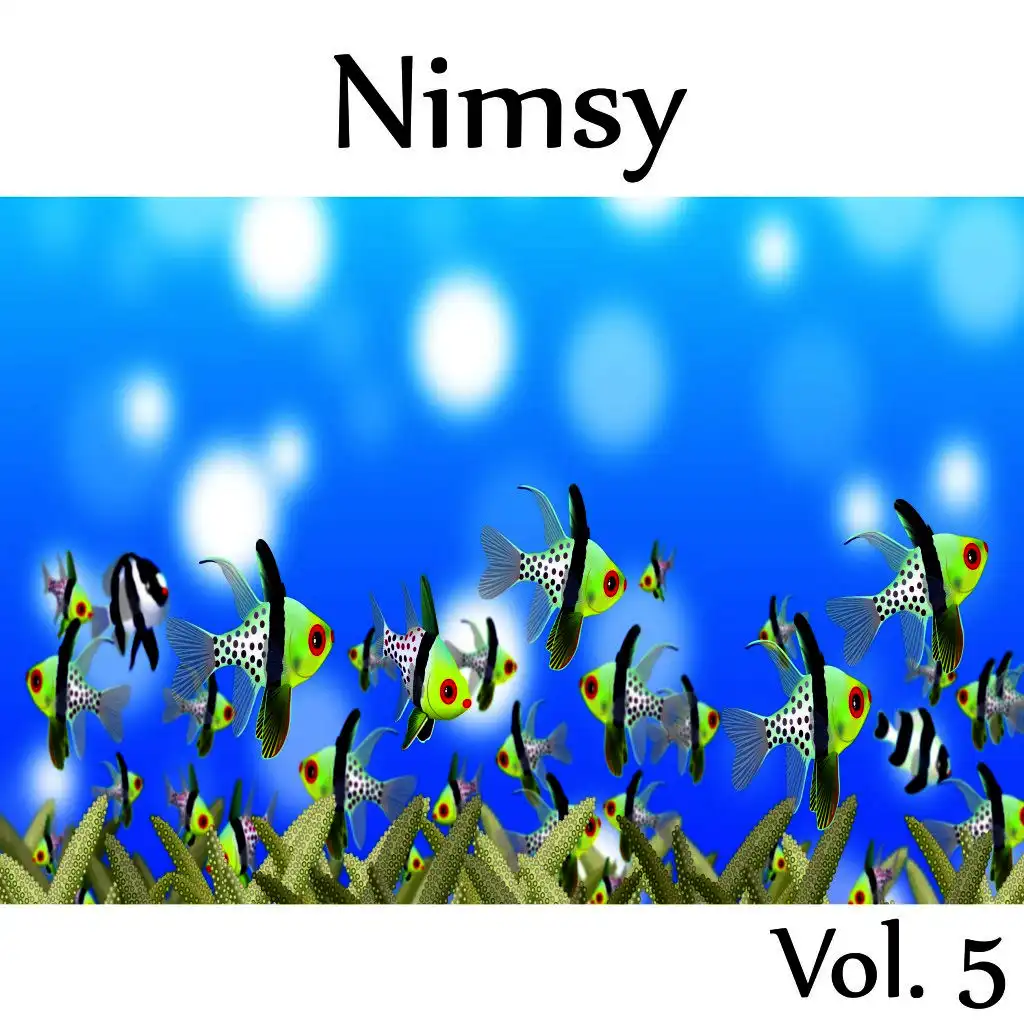 Nimsy, Vol. 5