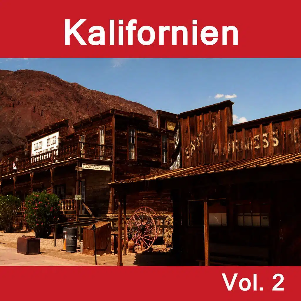 Kalifornien, Vol. 2