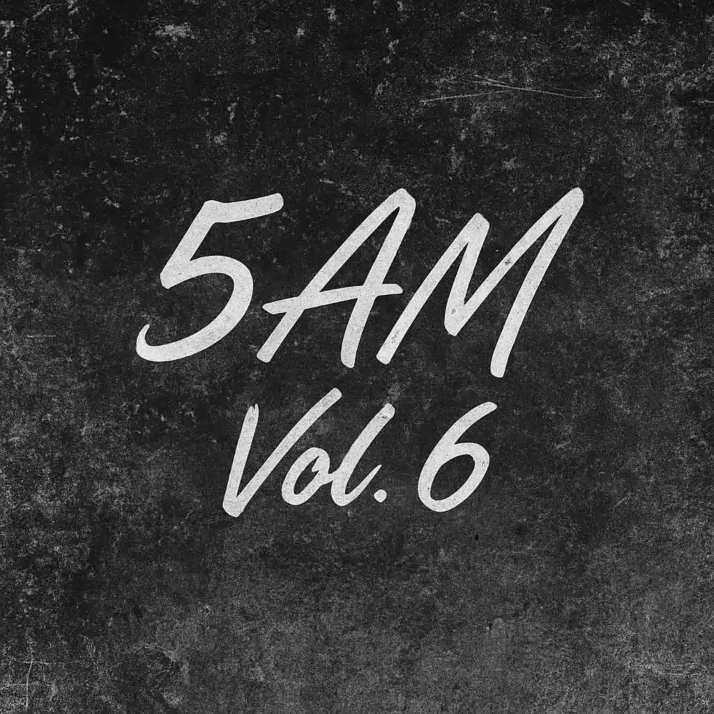 5AM, Vol. 6