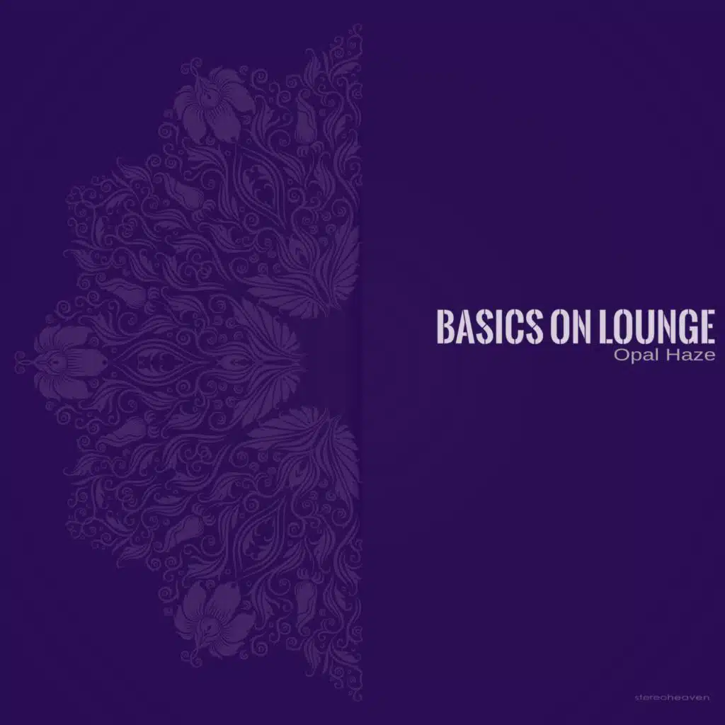 Basics on Lounge