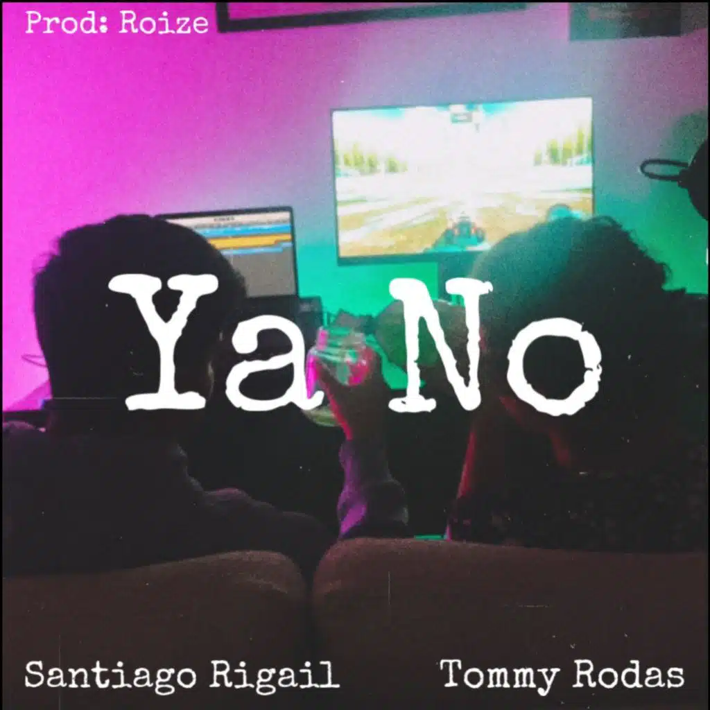 Ya No (feat. Santiago Rigail)