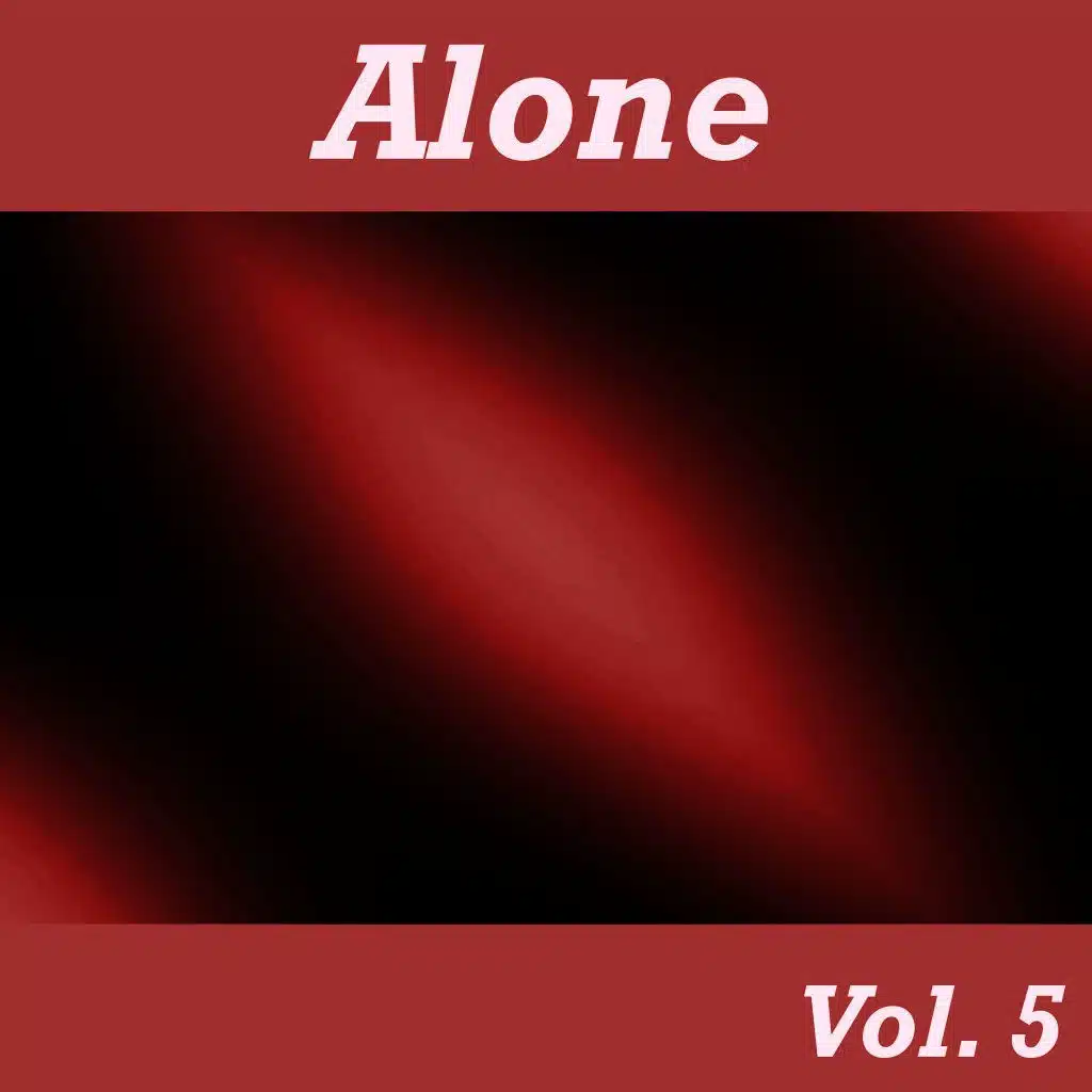 Alone, Vol. 5